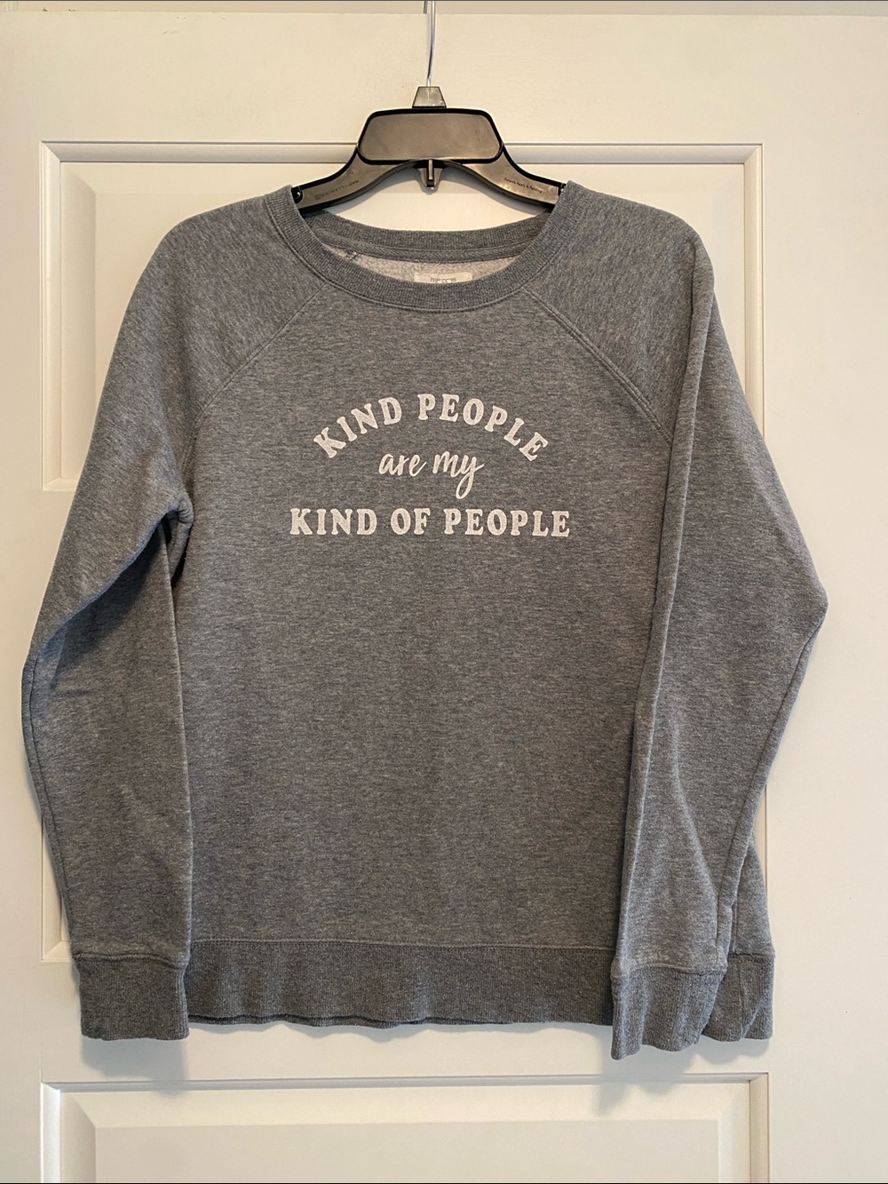 Kind People are my Kind of People sweatshirt